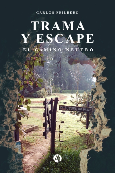 Portada del libro "Trama y Escape: El camino neutro".